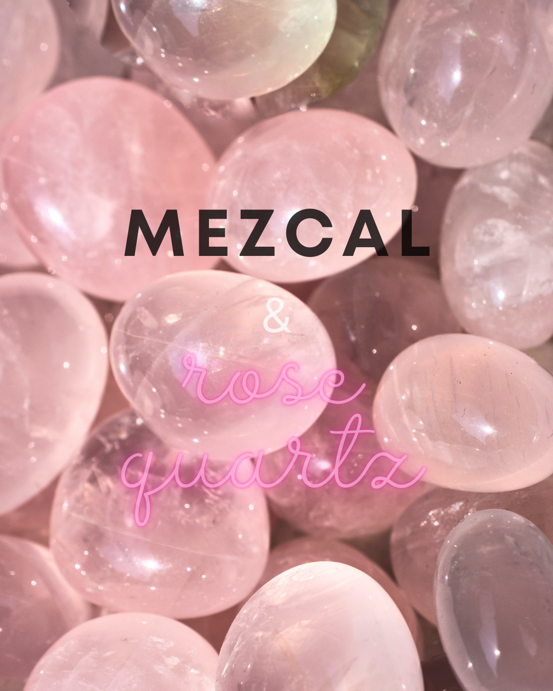 ROSE Quartz PINK